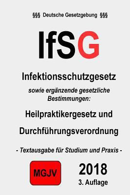 IfSG: Infektionsschutzgesetz [German] 1511611979 Book Cover