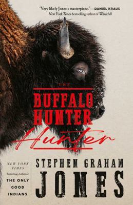 The Buffalo Hunter Hunter 1835414311 Book Cover