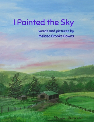 I Painted the Sky B0HDSB1GQN Book Cover