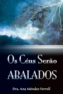 Os céus serão abalados [Portuguese] 6599114083 Book Cover