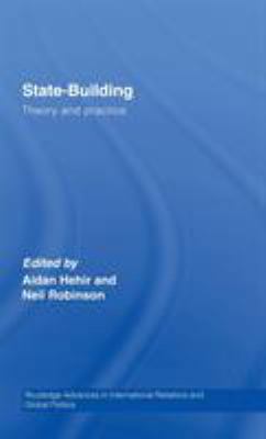 State-Building: Theory and Practice 041539435X Book Cover