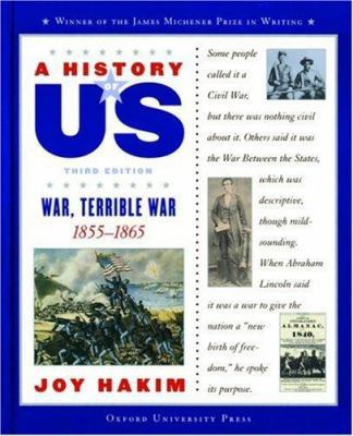 A History of Us: Book 6: War, Terrible War 1855... 0195153294 Book Cover