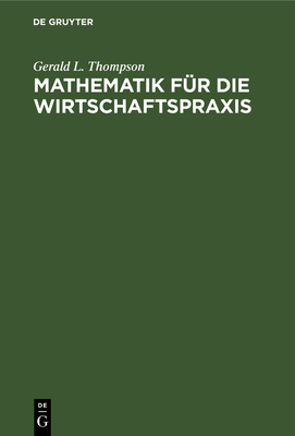 Mathematik Für Die Wirtschaftspraxis [German] 3112304756 Book Cover