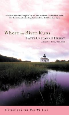 Where the River Runs 1441862005 Book Cover
