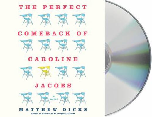 The Perfect Comeback of Caroline Jacobs 142727312X Book Cover