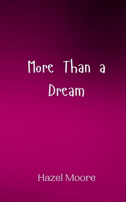 More Than a Dream 9908010794 Book Cover