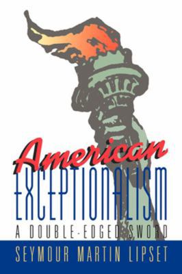 American Exceptionalism: A Double-Edged Sword 0393037258 Book Cover