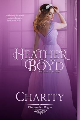 Charity (The Distinguished Rogues) 0987261975 Book Cover
