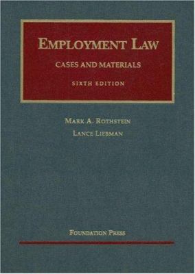 Employment Law: Cases and Materials 1599411741 Book Cover