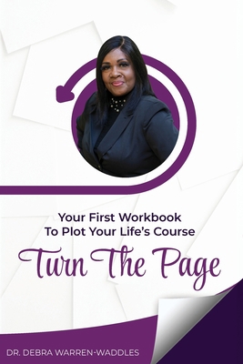 Turn the Page: The First Workbook to Plot Your ... 1432717111 Book Cover