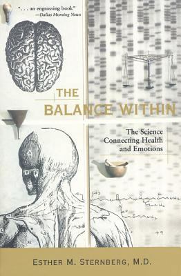 The Balance Within: The Science Connecting Heal... 0716744457 Book Cover