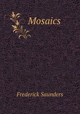Mosaics 5518440634 Book Cover
