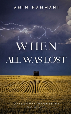 When All Was Lost 8822898923 Book Cover