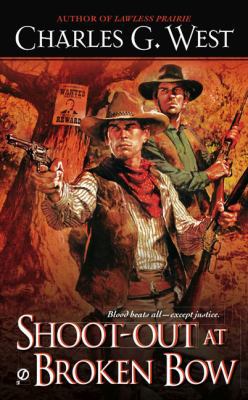 Shoot-Out at Broken Bow 0451227662 Book Cover