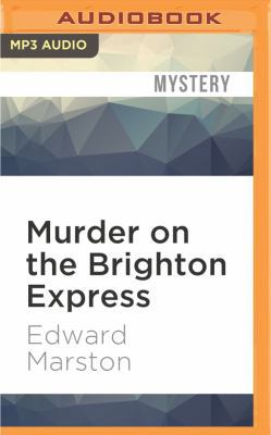 Murder on the Brighton Express 1531874843 Book Cover