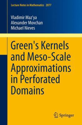Green's Kernels and Meso-Scale Approximations i... 3319003569 Book Cover