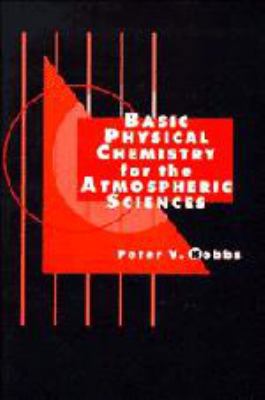 Basic Physical Chemistry for the Atmospheric Sc... 052147387X Book Cover