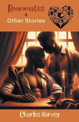 Roommates and Other Stories B0CWHXW7NG Book Cover