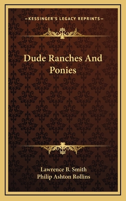 Dude Ranches and Ponies 1163451231 Book Cover