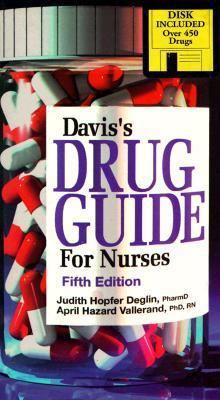 Davis's Drug Guide for Nurses: With Disk [With ... 0803603169 Book Cover