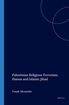 Palestinian Religious Terrorism: Hamas and Isla... 157105247X Book Cover