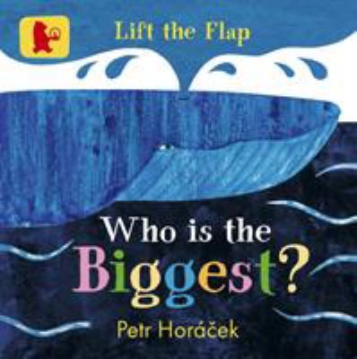 Who Is the Biggest? 1406377325 Book Cover