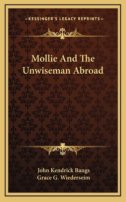 Mollie and the Unwiseman Abroad 1163737127 Book Cover