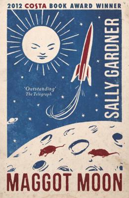 Maggot Moon 1471401898 Book Cover