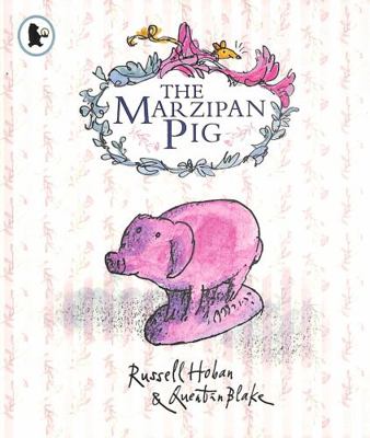 Marzipan Pig 140637332X Book Cover