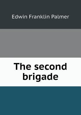 The second brigade 5518693907 Book Cover