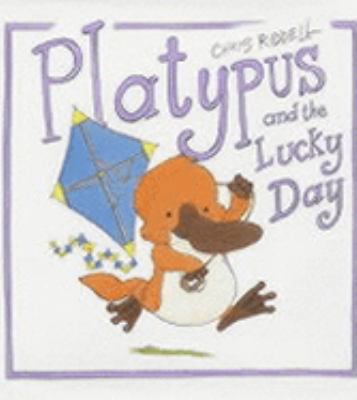 Platypus and the Lucky Day (Viking Kestrel Pict... 0670894214 Book Cover