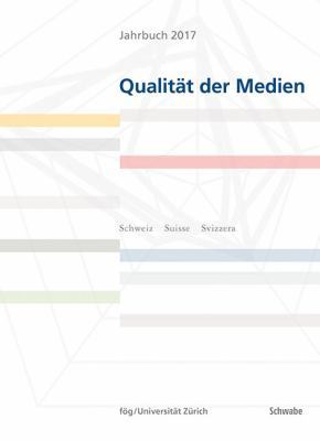 Qualitat Der Medien: Jahrbuch 2017 [German] 3796536956 Book Cover