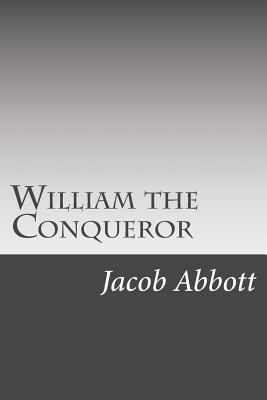 William the Conqueror 1501089552 Book Cover