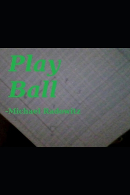 Play Ball B08K4K31KD Book Cover