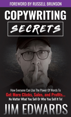 Copywriting Secrets: How Everyone Can Use the P... 1640854630 Book Cover