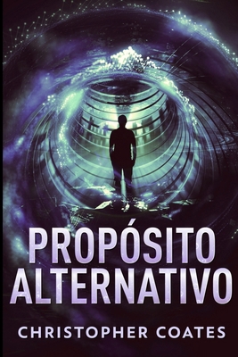 Prop?sito Alternativo: Edi??o impressa grande [Portuguese] 1034062689 Book Cover