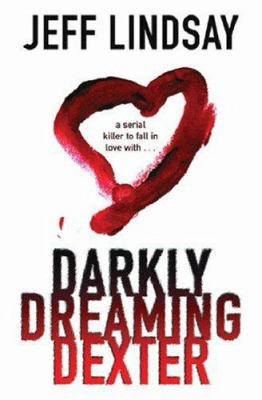 Darkly Dreaming Dexter 0752866753 Book Cover