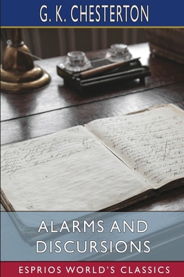 Alarms and Discursions (Esprios Classics) B0BMKY6HLK Book Cover