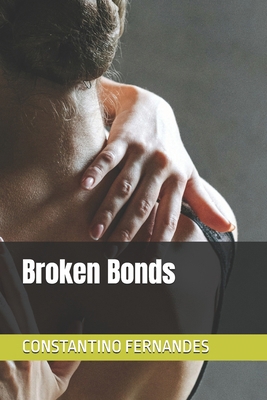 Broken Bonds B0FTVZ4ZJK Book Cover
