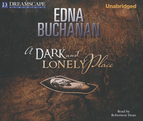 A Dark and Lonely Place 1611204437 Book Cover