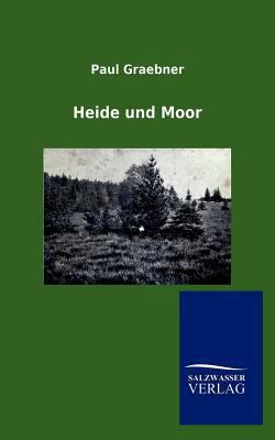 Heide und Moor [German] 3846004472 Book Cover