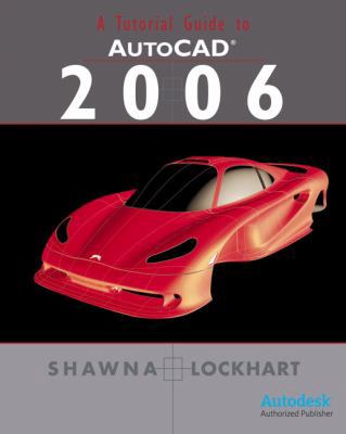 A Tutorial Guide To AutoCAD 2006 0131713833 Book Cover