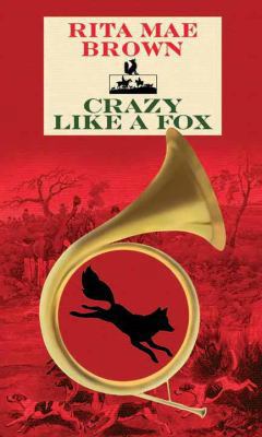 Crazy Like a Fox [Large Print] 1683246675 Book Cover