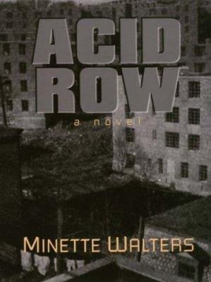 Acid Row [Large Print] 0786246359 Book Cover