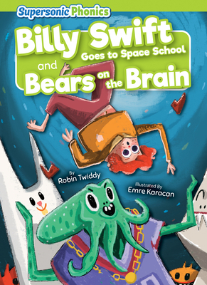 Billy Swift Goes to Space School & Bears on the... B0BZTJL6T4 Book Cover