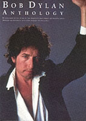 Bob Dylan Anthology: P/V/G Folio 0711922977 Book Cover