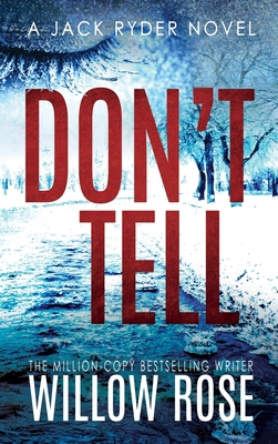Don't Tell 1954139764 Book Cover