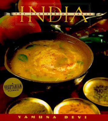The Vegetarian Table: India (Vegeterian Table Series)
