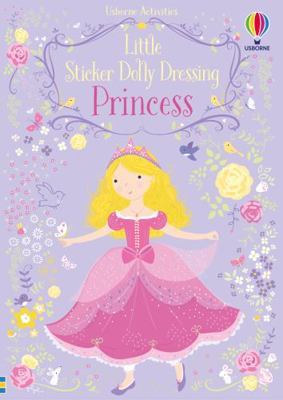 Little Sticker Dolly Dressing Princess 1474921868 Book Cover