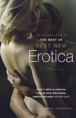 The Mammoth Book of the Best New Erotica 0762444355 Book Cover